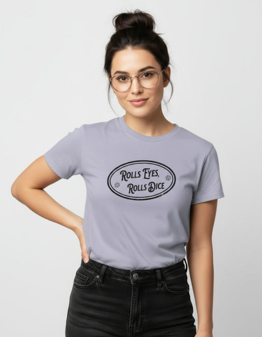 Rolls Eyes Rolls Dice