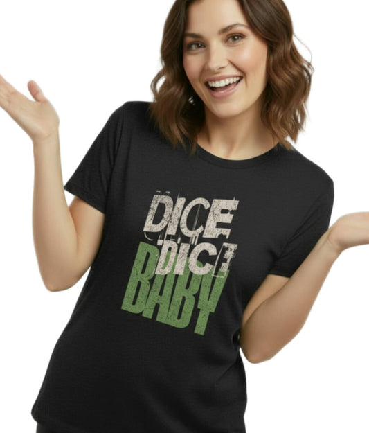 Dice Dice Baby _ Retro Pop Typography Green