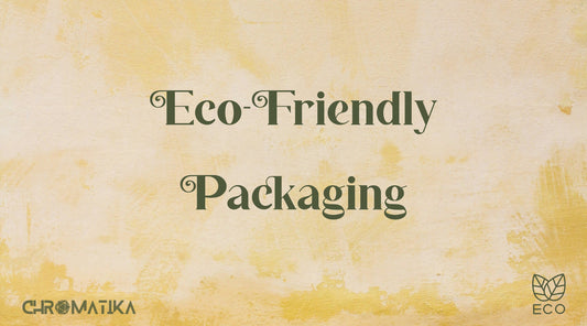 Eco-Friendly Packaging