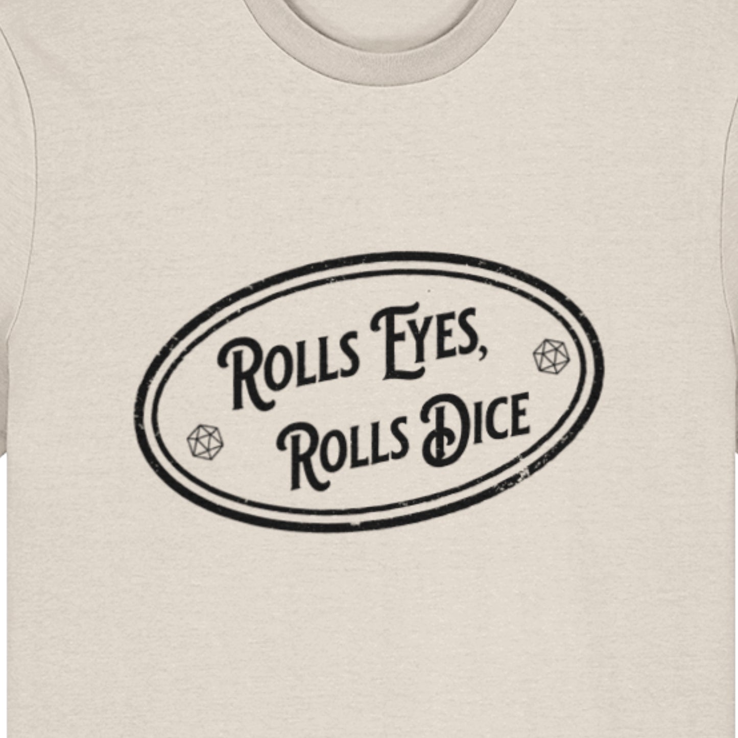 Rolls Eyes Rolls Dice