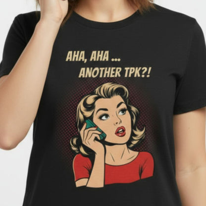 Aha Aha Another TPK