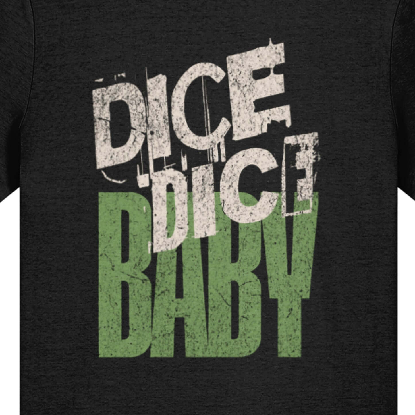 Dice Dice Baby _ Retro Pop Typography Green