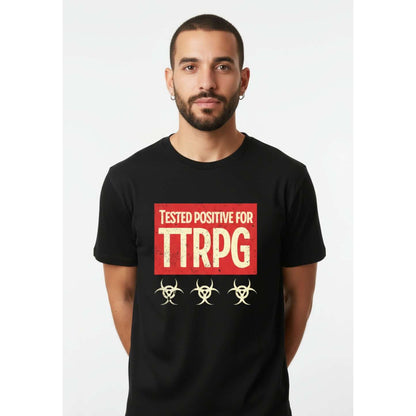 Tested positive for TTRPG