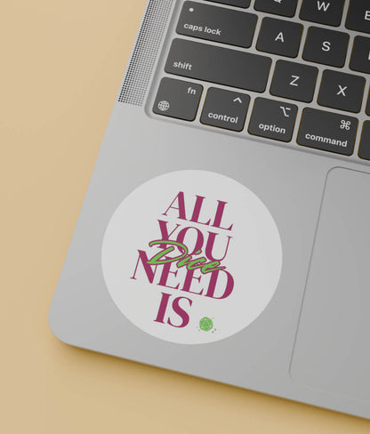 All you need is Dice - sticker