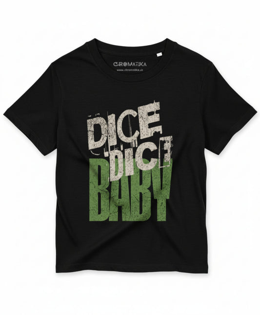 Dice Dice Baby _ Retro Pop Typography Green