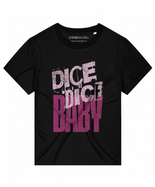 Dice Dice Baby _ Retro Pop Typography Pink