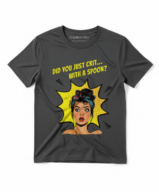 Did you just crit with a spoon